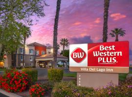 Best Western Plus Villa Del Lago Inn Patterson，位于Patterson的酒店