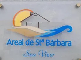 Areal de Santa Bárbara Sea View