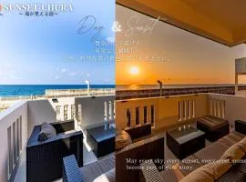 SUNSETCHURAー海が見える宿ーA relaxing moment