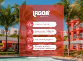 Lagoa Quente Hotel - LAGOA OFICIAL，位于卡达斯诺瓦斯的酒店