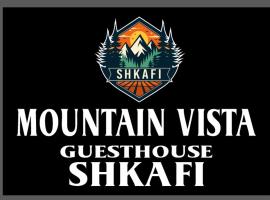 Mountain Vista Guesthouse Shkafi，位于斯库台的酒店