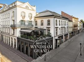 Wyndham Grand Krakow Old Town，位于克拉科夫的浪漫度假酒店
