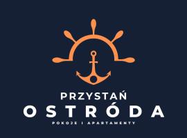 Przystań Ostróda pokoje i apartamenty，位于奥斯特罗达的酒店