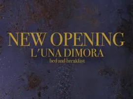 L'Una Dimora