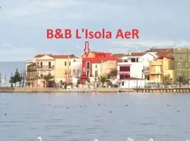 L'ISOLA AeR B&B