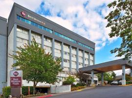 Best Western Plus Downtown Tacoma，位于塔科马的酒店