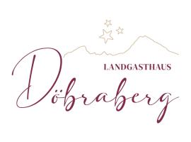 LANDGASTHAUS Döbraberg，位于Schwarzenbach am Wald的酒店