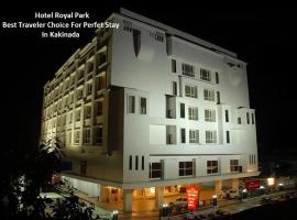 Royal Park Kakinada，位于卡基纳达的酒店
