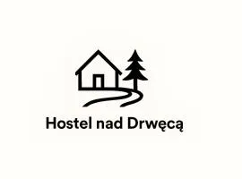 Hostel nad Drwęcą