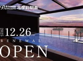 Ooedo Onsen Monogatari Premium Shima Saichoraku