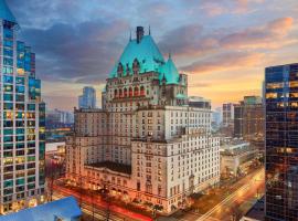 Fairmont Hotel Vancouver，位于温哥华的酒店