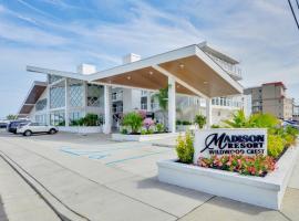 Madison Resort Wildwood Crest，位于威尔伍德克拉斯特的酒店