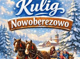 Agroturystyka Przy Rajskim Sadzie，位于Nowoberezowo的酒店