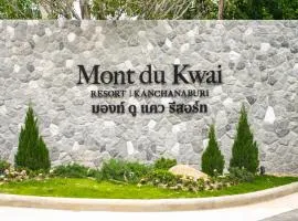Mont Du Kwai Resort