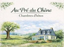 Au Pré du Chêne