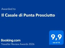 Il Casale di Punta Prosciutto