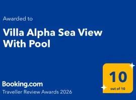 Villa Alpha Sea View With Pool