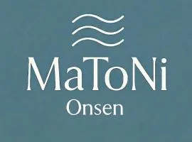 MaToNi Onsen