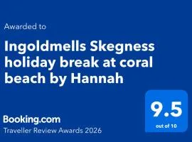 Ingoldmells Skegness holiday break at coral beach by Hannah