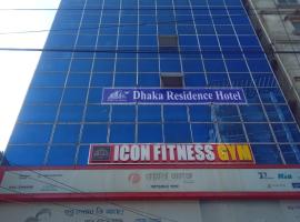 Dhaka Residence Hotel，位于达卡的酒店