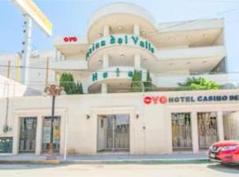 OYO Hotel Casino Del Valle，位于马特瓦拉的酒店