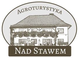 Agroturystyka Nad Stawem，位于Centawa的农家乐