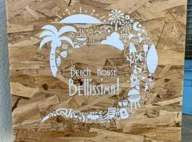 Beach House Bellissima !
