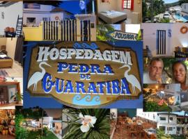 Pousada Hospedagem Pedra de Guaratiba，位于佩德拉德瓜德拉巴Sepetiba Beach附近的酒店