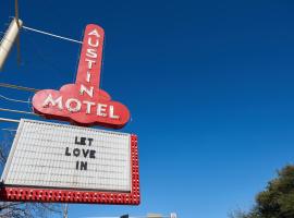 Austin Motel，位于奥斯汀的汽车旅馆