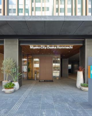 Miyako City Osaka Hommachi