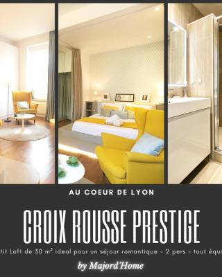 Croix Rousse Prestige - Lyon Centre - Majord'Home