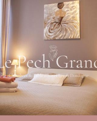 Chambres & Tables d'hôtes Le Pech Grand