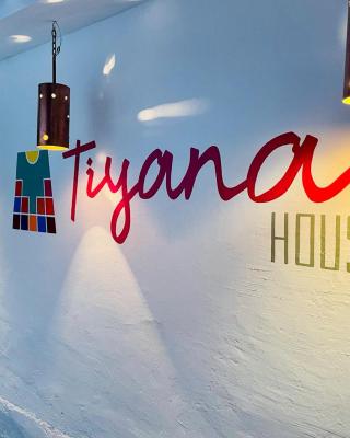 Tiyana House