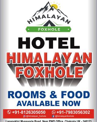 HOTEL HIMALAYAN FOXHOLE