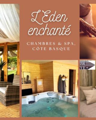 "L Eden enchanté" Chambres d'hôtes et SPA Côté Basque