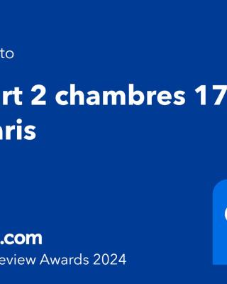 Appart 2 chambres 17 min de Paris