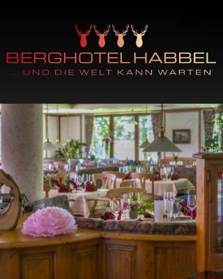 Berghotel Habbel und die Welt kann warten