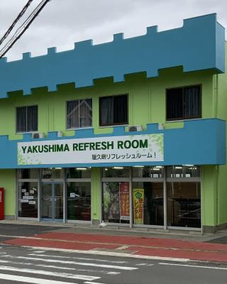 YAKUSHIMA REFRESH ROOM