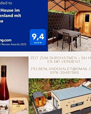 Tiny House im Felsenland mit Sauna
