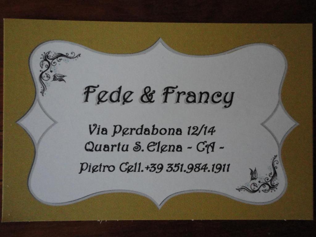 夸尔图-圣埃莱娜Fede & Francy的上面写着恶棍和 ⁇ 的标志