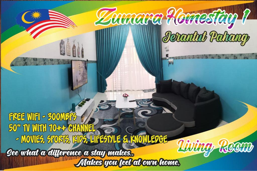 而连突Zumara Homestay Jerantut Pahang的带客厅的房间的传单