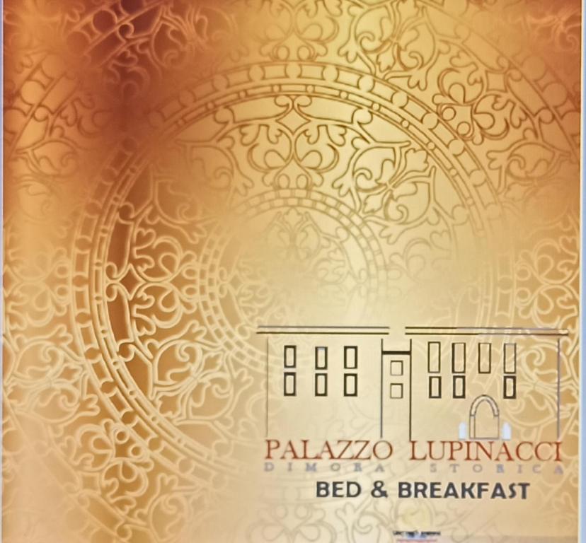 科森扎Palazzo Lupinacci - dimora storica Bed and breakfast的大楼住宿加早餐标签