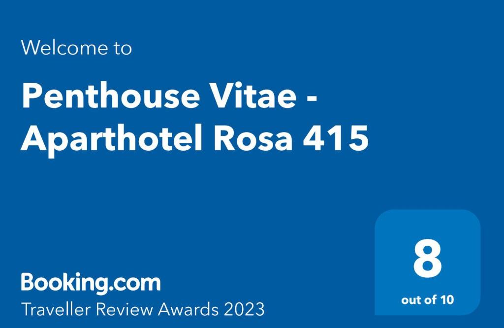 Penthouse Vitae - Aparthotel Rosa 415的证书、奖牌、标识或其他文件