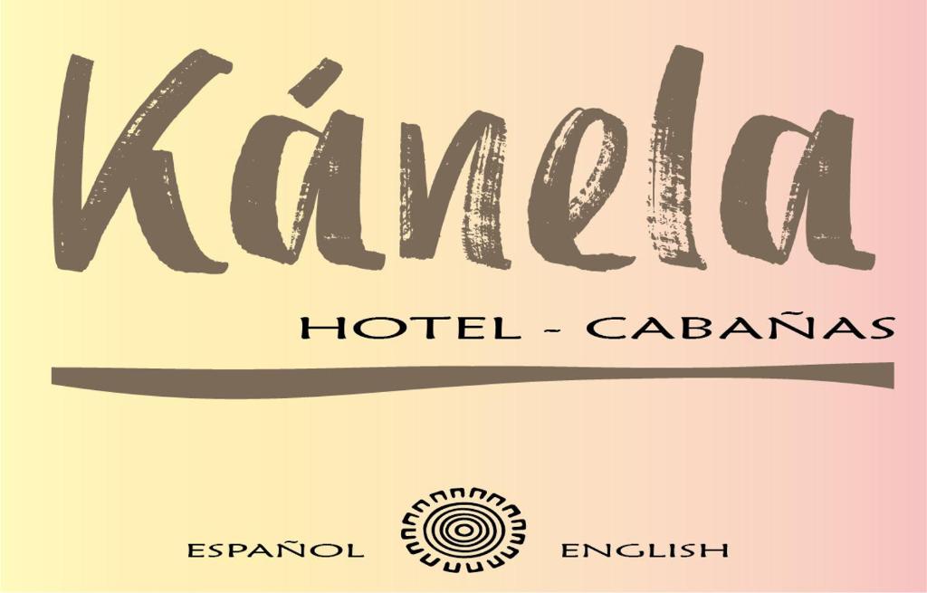 佩德纳莱斯Kánela Hotel - Cabañas的金泽饭店的三个标识