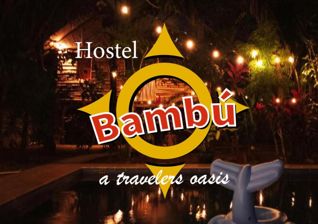 戴维BAMBU HOSTEL的酒店宴会的标志,旅行者仅签署