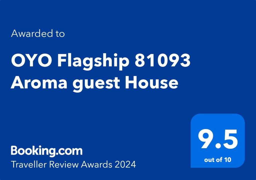 OYO Flagship 81093 Aroma guest House的证书、奖牌、标识或其他文件