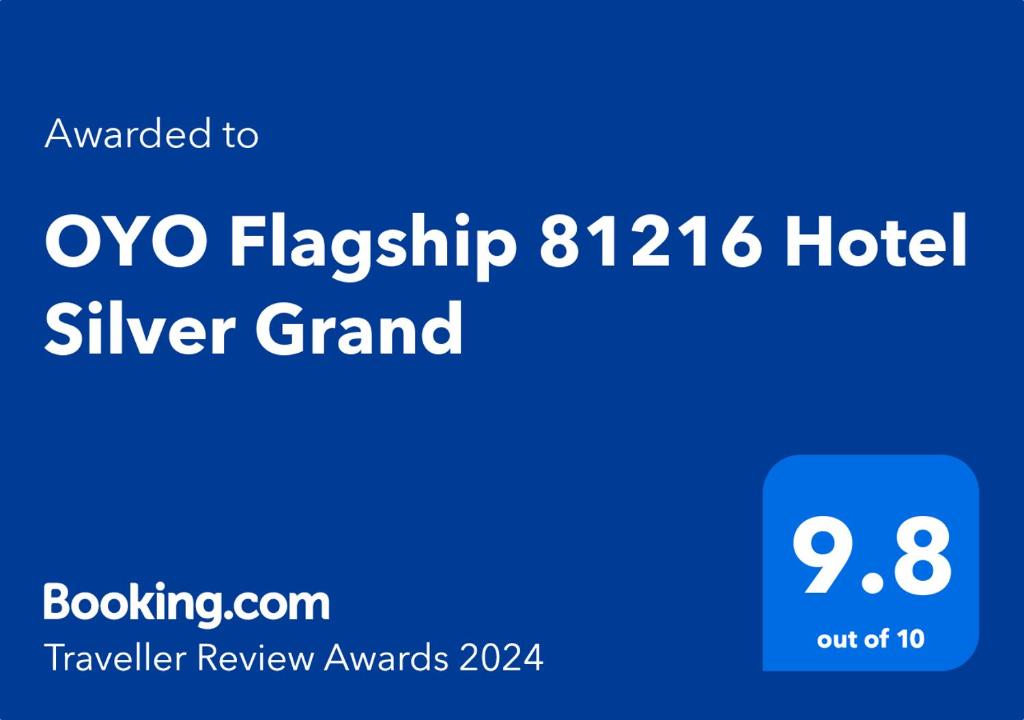 OYO Flagship 81216 Hotel Silver Grand的证书、奖牌、标识或其他文件