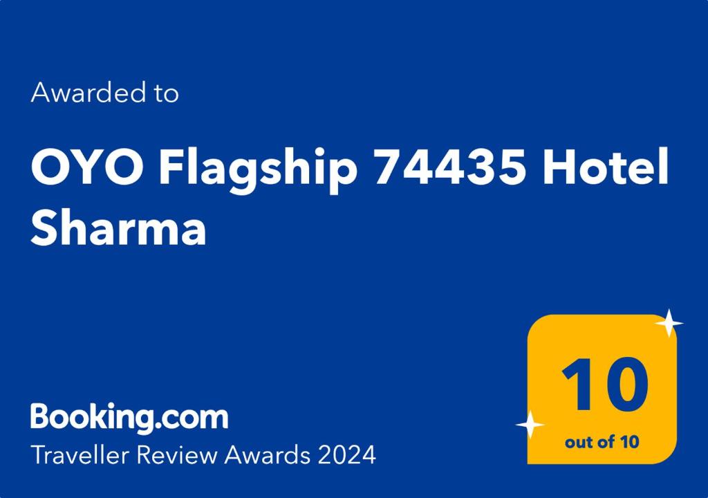 OYO Flagship 74435 Hotel Sharma的证书、奖牌、标识或其他文件