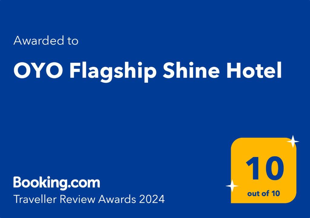 OYO Flagship Shine Hotel的证书、奖牌、标识或其他文件