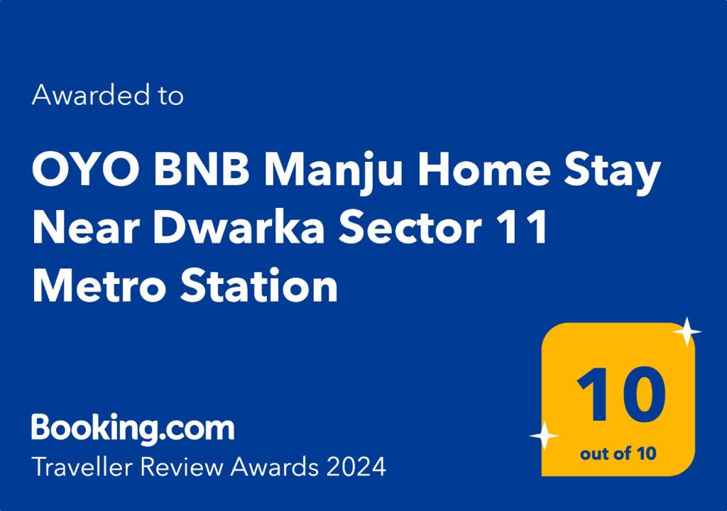OYO BNB Manju Home Stay Near Dwarka Sector 11 Metro Station的证书、奖牌、标识或其他文件